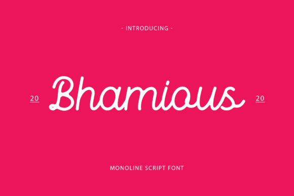 Bhamious: The Monoline Script Font for Elegant Design