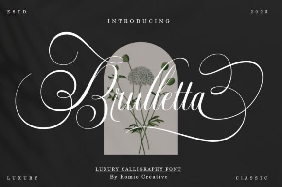 Brulletta: The Elegant Script Font for Modern Designers