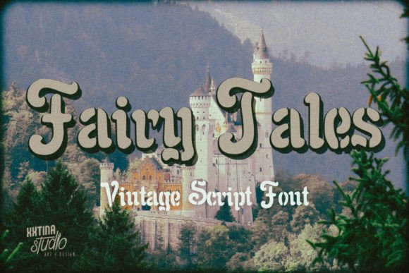 Fairy Tales: Vintage Typography for Modern Design