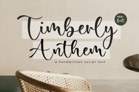 Timberly Anthem: A Handwritten Script for Modern Design